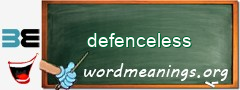 WordMeaning blackboard for defenceless